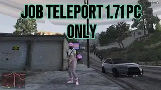 JOB TELEPORT Ver 1.71 PC ONLY GLITCH