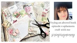Trying an altered book #4 ephemera craft with me