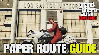 GTA Online NEW Paper Route Guide! (Getting Started)