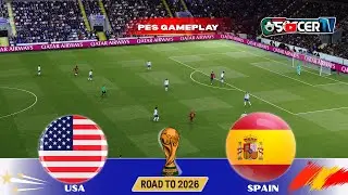 USA vs Spain &ndash; FIFA World Cup 2026 | Full Match Simulation | PES 2021 (PC) Gameplay.