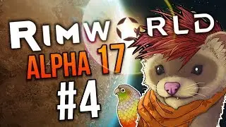 FLAWLESS ★ Rimworld Alpha 17 (Lost Tribe) - #4