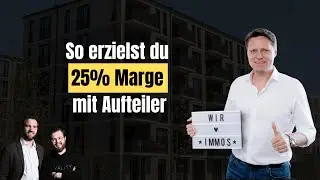 #210 - Aufteiler in der Praxis: 20-25 % Marge sauber kalkulieren - Insights mit Marc Heemskerk