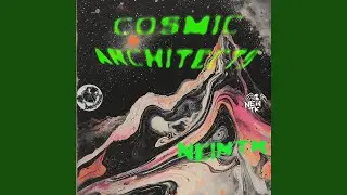 Cosmic Architects (Original Mix)
