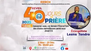 REFUSION JOUR 18 - R&Eacute;VEIL 40 JOURS EEBCH.