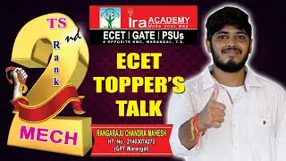 ECET Topper's Talk | DME State 2nd Ranker | TS ECET 2020 | Rangaraju Chandra Mahesh | Ira Academy