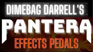 Dimebag Darrell's Effects Pedals / Comparable Alternatives