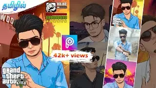 GTA photo editing mobile தமிழில் (tamil) | GTA reels video editing mobile tamil @PhotographyTamizha
