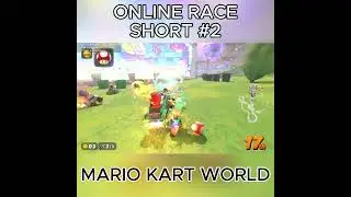 Online Race Short #2 | Mario Kart World