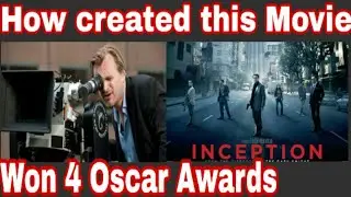 How Created Inception movie, won 4 Oscar Awards, #FROM GOKUL