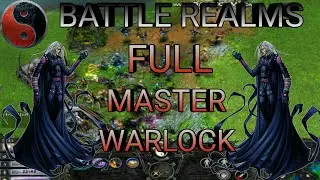 COBA PASUKAN FULL WARLOCK - BATTLE REALMS SKRIMISH INDONESIA