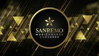 (ES) Tercera Gala. San Remo Music Awards Cuba 2022