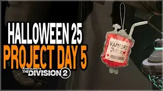 Руководство по событию &laquo;Проект Хэллоуин&raquo; в The Division 2: День 5! Как получить трофей &laquo;Сок злове...