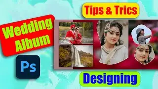 Wedding Album Designing Tips in Photoshop 2023 | The Imaging