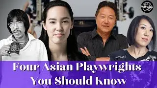 Four Asian Playwrights You Should Know | This Is Improv