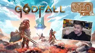 GODFALL! (PC) - Let's Play  - Electric Playground