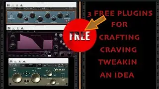 3 FREE VST PLUGINS FOR CRAFTING & TWEAKING YOUR IDEA'S (LIMITED TIME ONLY) -  NYK125