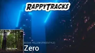Zero - Bodak Yellow (Freestyle)
