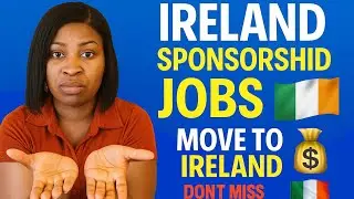 JOBS IN IRELAND THAT SPONSOR WORK VISAS IN 2025 (NO ILELTS REQUIRED)