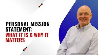 What is a Personal Mission Statement