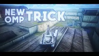 NEW OMP TRICK # 1 [60FPS]