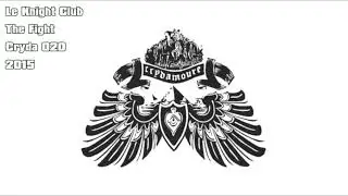 Le Knight Club - The Fight