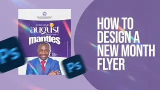 How To Design a Simple New Month Church Flyer (August 2025)