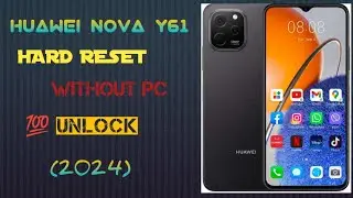 huawei nova y61 hard reset