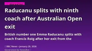 British number one Emma Raducanu splits with coach Fran