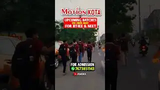 🔴MOTION KOTA ADMISSION OPEN 🔥#motion #trending #shorts #youtubeshorts #neet #kota #jee