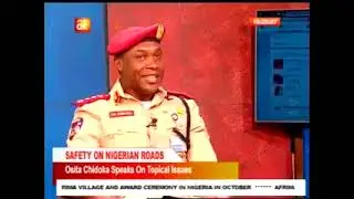 Corp Marshal of FRSC Osita Chidoka speaks on Driver's License and Vehicle Documentation
