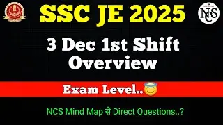 SSC JE EXAM OVERVIEW | केसा रहा Exam Level 😇| NCS Mind Map | NCS 📖