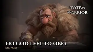 Barbarian Song | The Blood Went Quiet (Totem Warrior)
