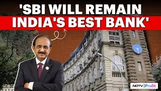 Top Milestones, Beating Competition & Eyeing Top 10 Global Banks List: SBI Chairman On NDTV Profit