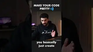 How to Make your Code Look Pretty