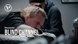 Blind Channel: After Dark Side | The Artist Having a Midday Beer | Deleted Scene | Vita Pictura