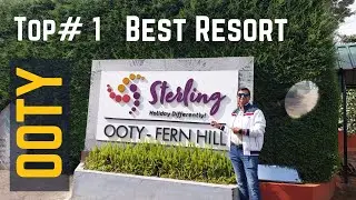 unbiased review Sterling Fern Hill Resort Ooty | Best Resorts in Ooty