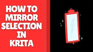 How to Mirror a Selection in Krita - Flip and Reflect Quickly