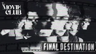 Final Destination 2000 - The Movie Club
