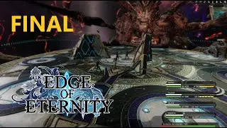 Edge Of Eternity 16 - FINAL