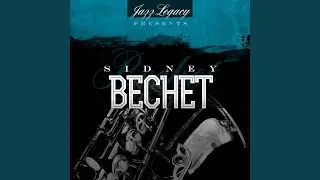 Bechet's Fantasy (Remastered)