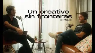 Leo Matylski  un Creativo sin fronteras