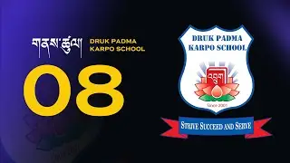 Fortnightly News From Druk Padma Karpo School Newsroom.