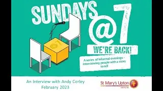 Sundays@7 February 2023 // Andy Corley