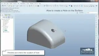 ProE Tutorial: How to create a Hole on any Surface