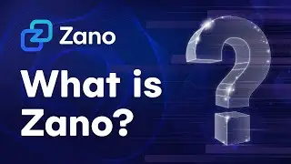 What is Zano?