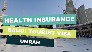 Health insurance with Saudi tourist visa for Umrah| Where to find your visa's Health certificate