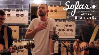 Little Brother Eli - Our Kind Of Love | Sofar Bath