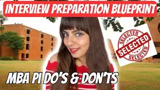 Step-By-Step Preparation GUIDE for B-SCHOOL PI |How to TACKLE the COMMON MBA Interview Questions?🧑&zwj;🎓