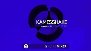 Kamisshake - Dark Beat (Original Mix)