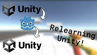 So I deiced to relearn Unity...